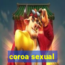 coroa sexual